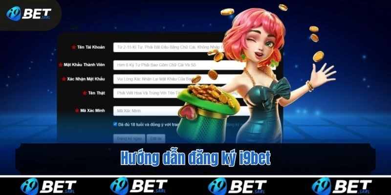 Hướng dẫn đăng ký i9bet