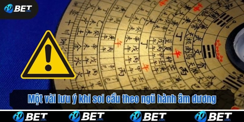 Một vài lưu ý khi soi cầu theo ngũ hành âm dương